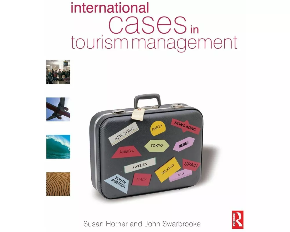 International Cases in Tourism Management