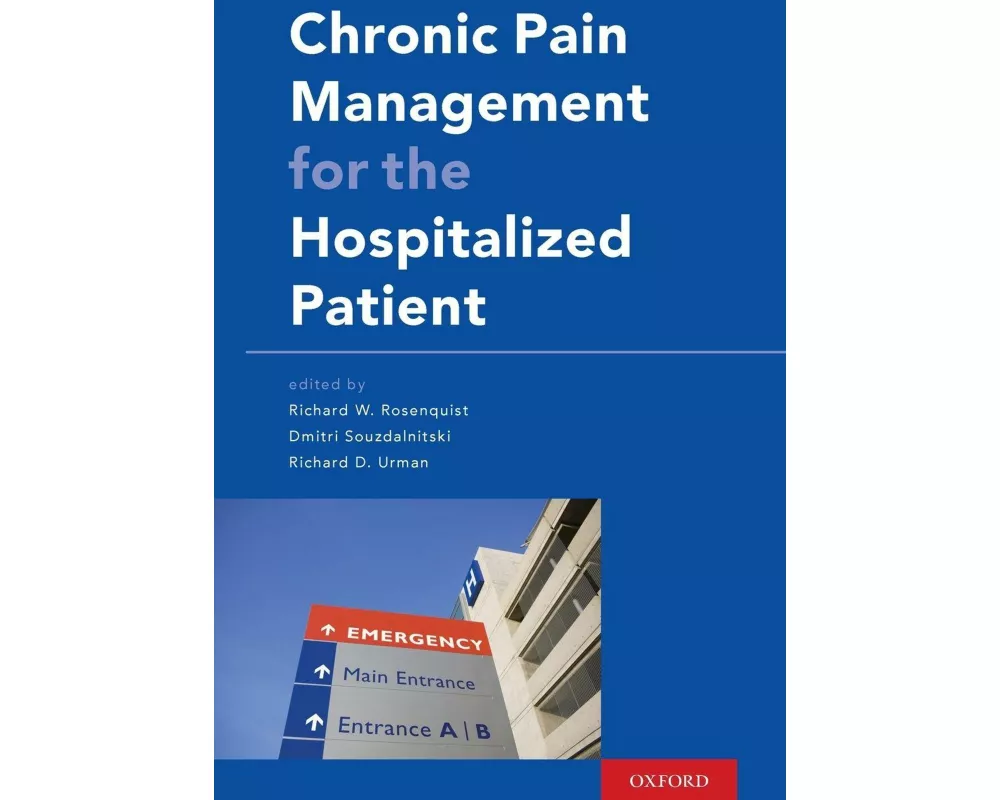 Chronic Pain Management for the Hospitalized Patient