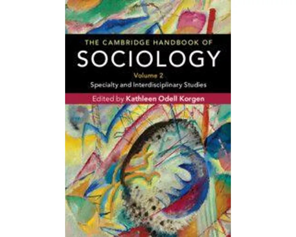 The Cambridge Handbook of Sociology