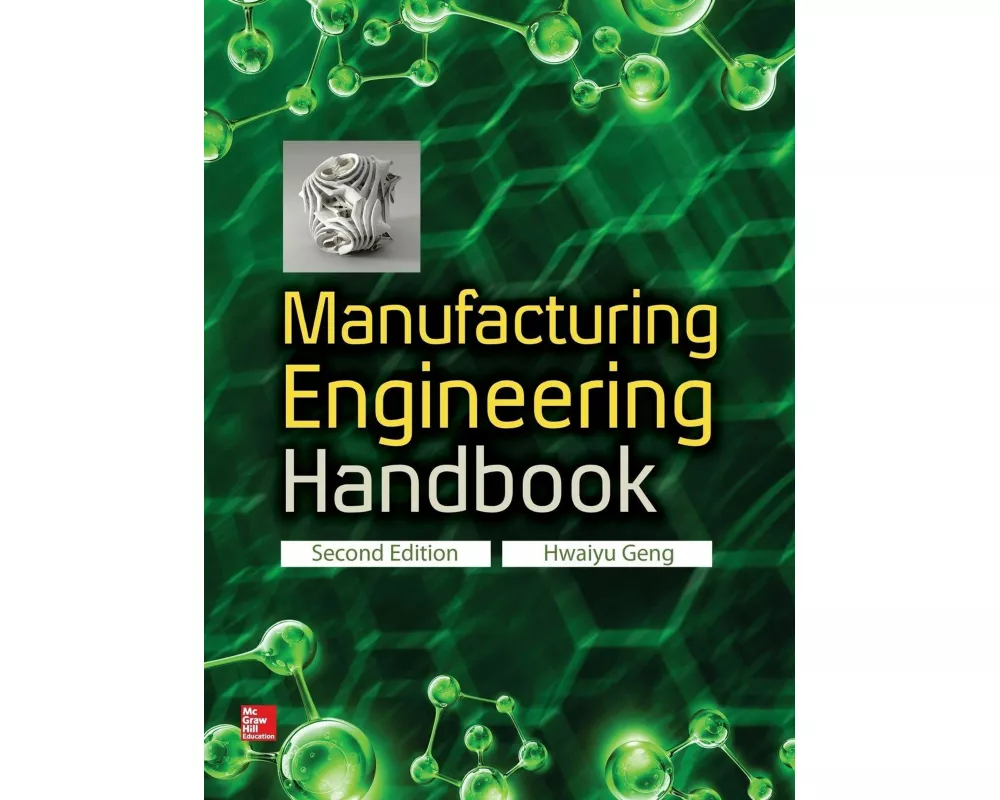 Manufacturing Engineering Handbook, Second Edition