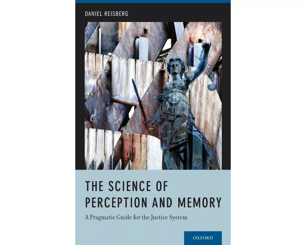 The Science of Perception and Memory