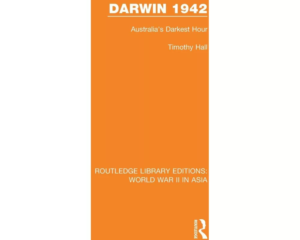 Darwin 1942 (RLE World War II in Asia)