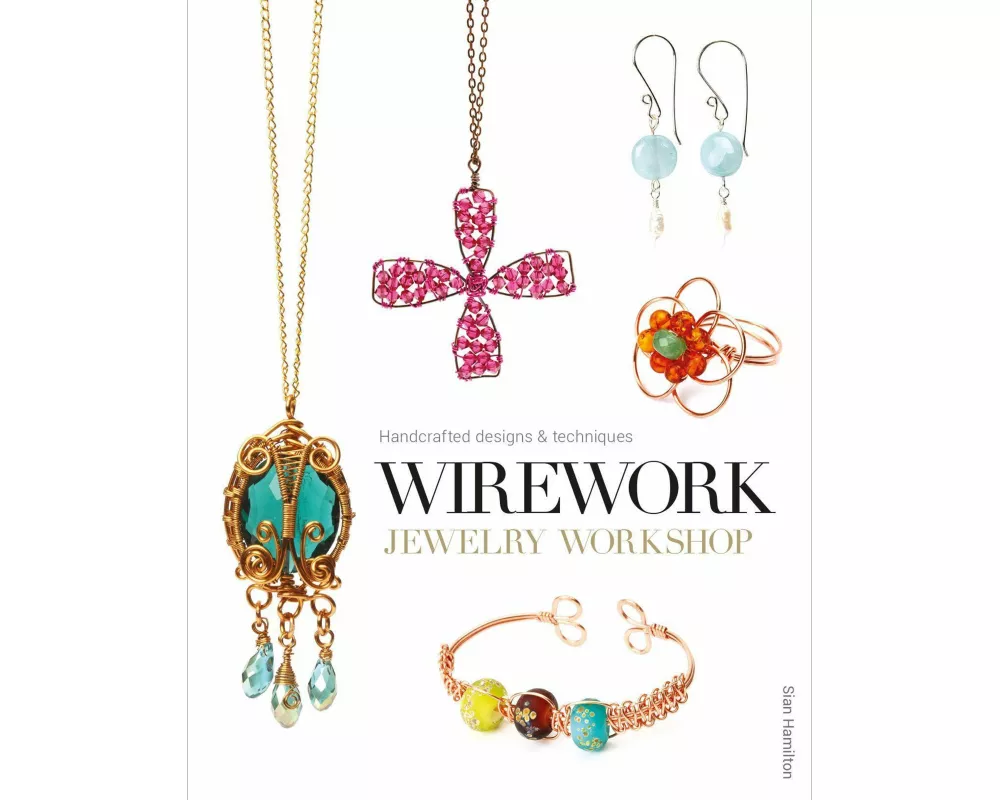 Wirework Jewelry Workshop