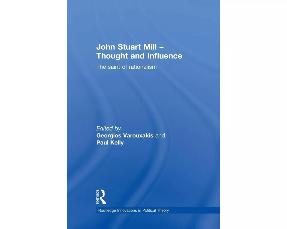 John Stuart Mill - Thought and Influence