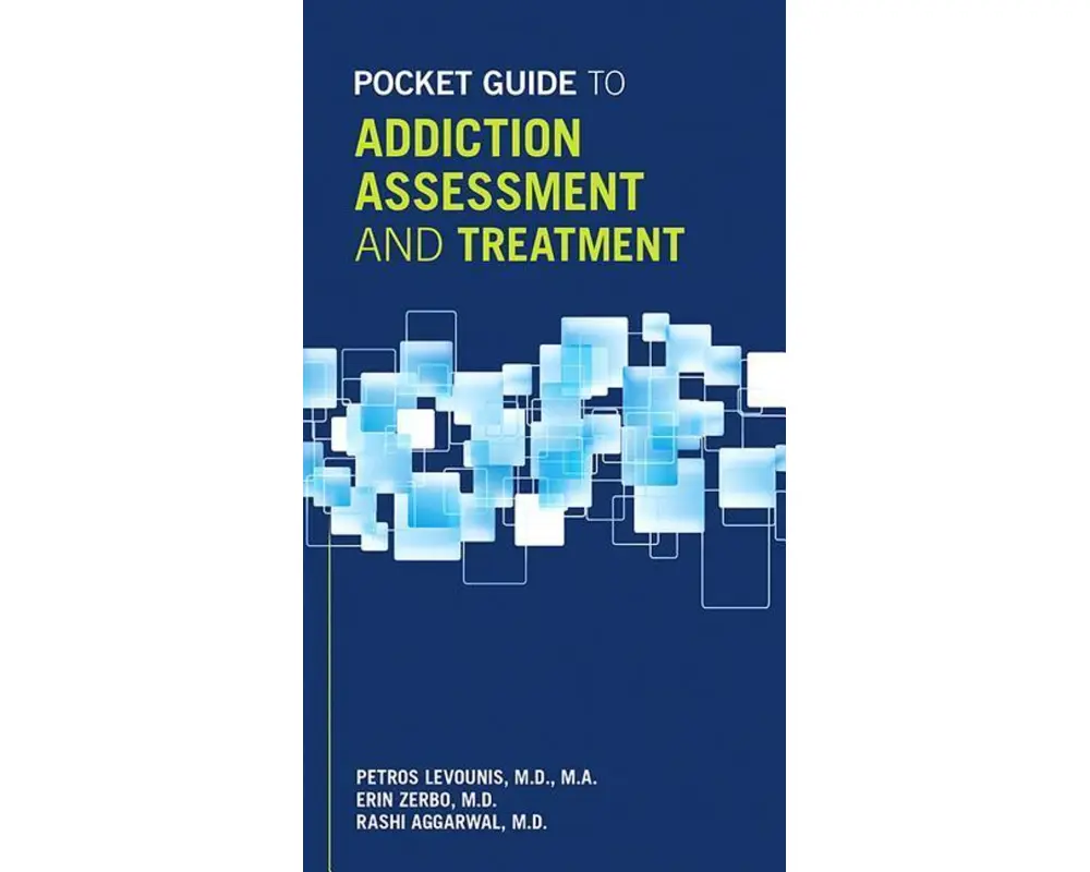 Pocket Guide to Addiction Assessment and Treatment