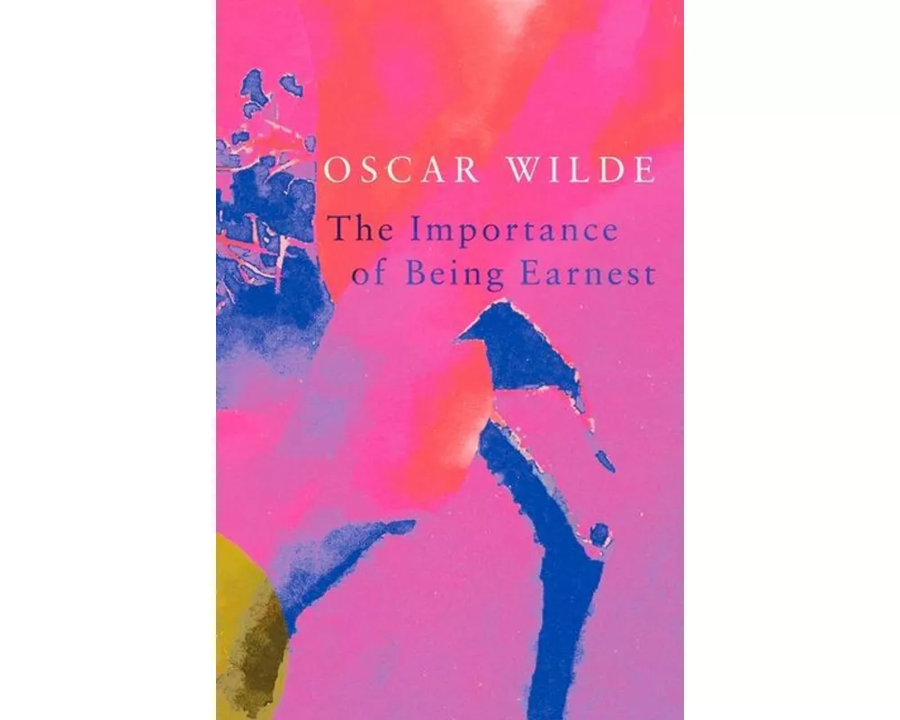 The Importance of Being Earnest (Legend Classics)