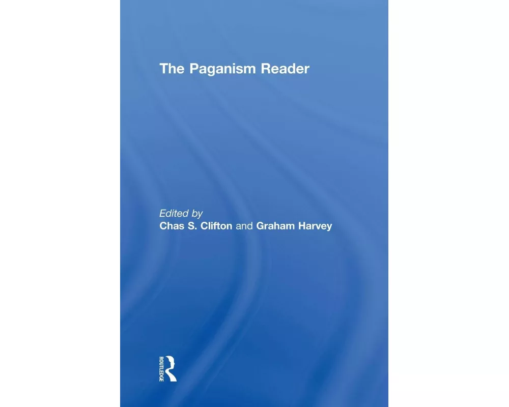 The Paganism Reader