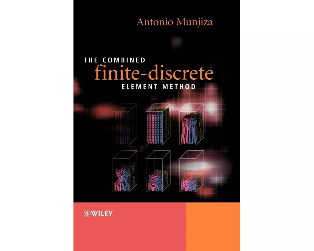 The Combined Finite-Discrete Element Method