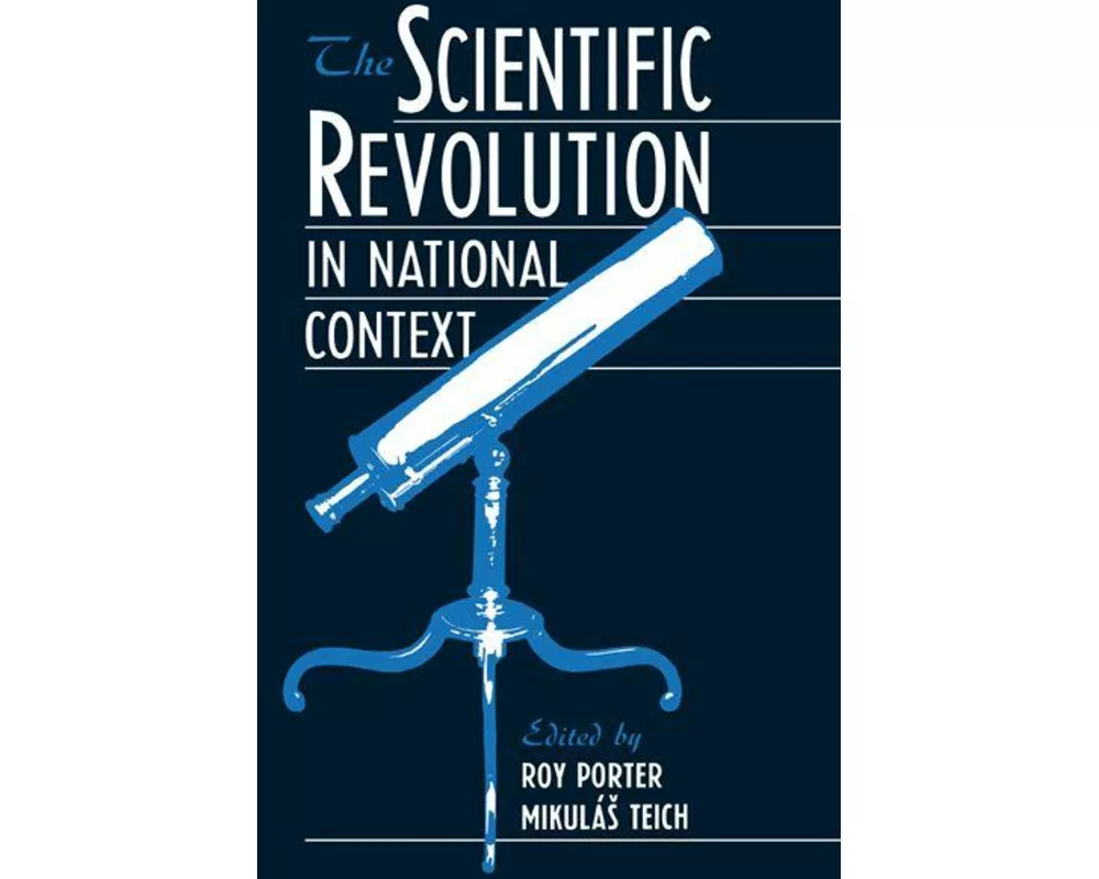 The Scientific Revolution in National Context