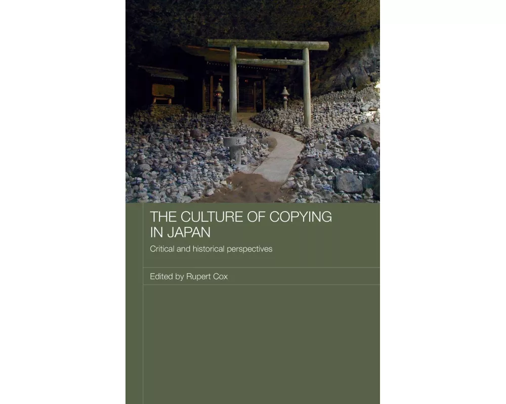 The Culture of Copying in Japan