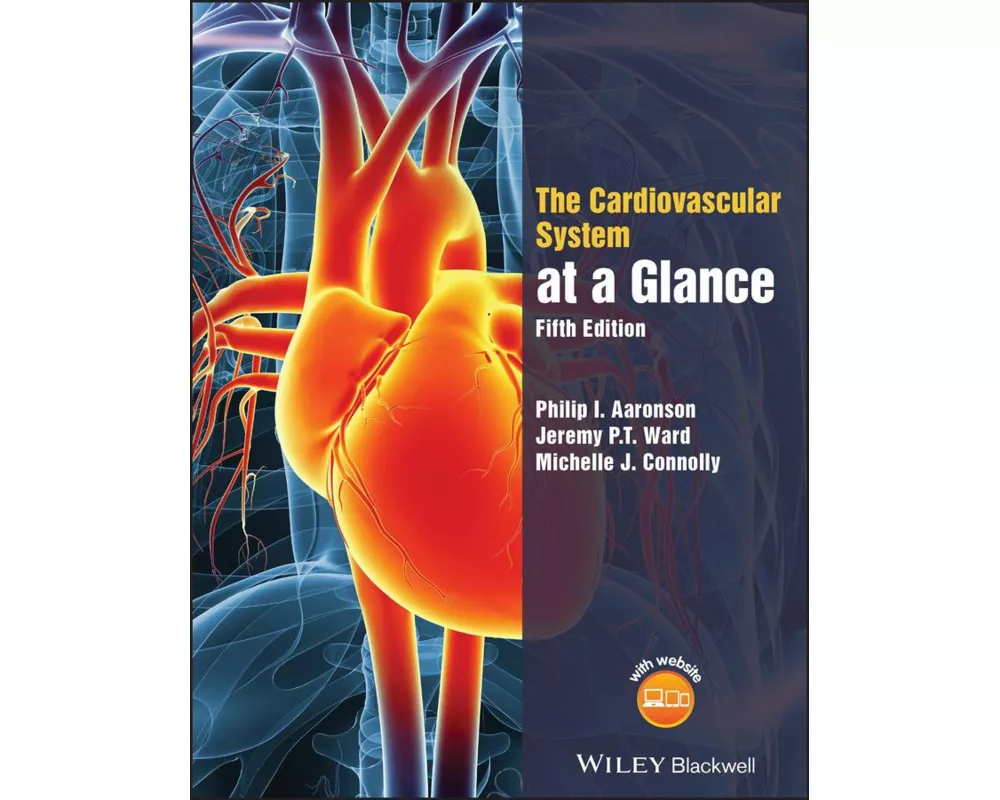 The Cardiovascular System at a Glance