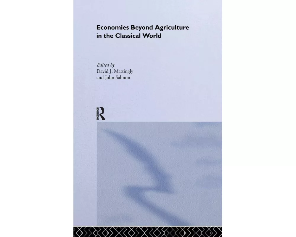 Economies Beyond Agriculture in the Classical World