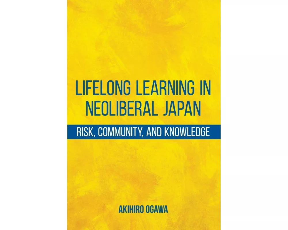 Lifelong Learning in Neoliberal Japan