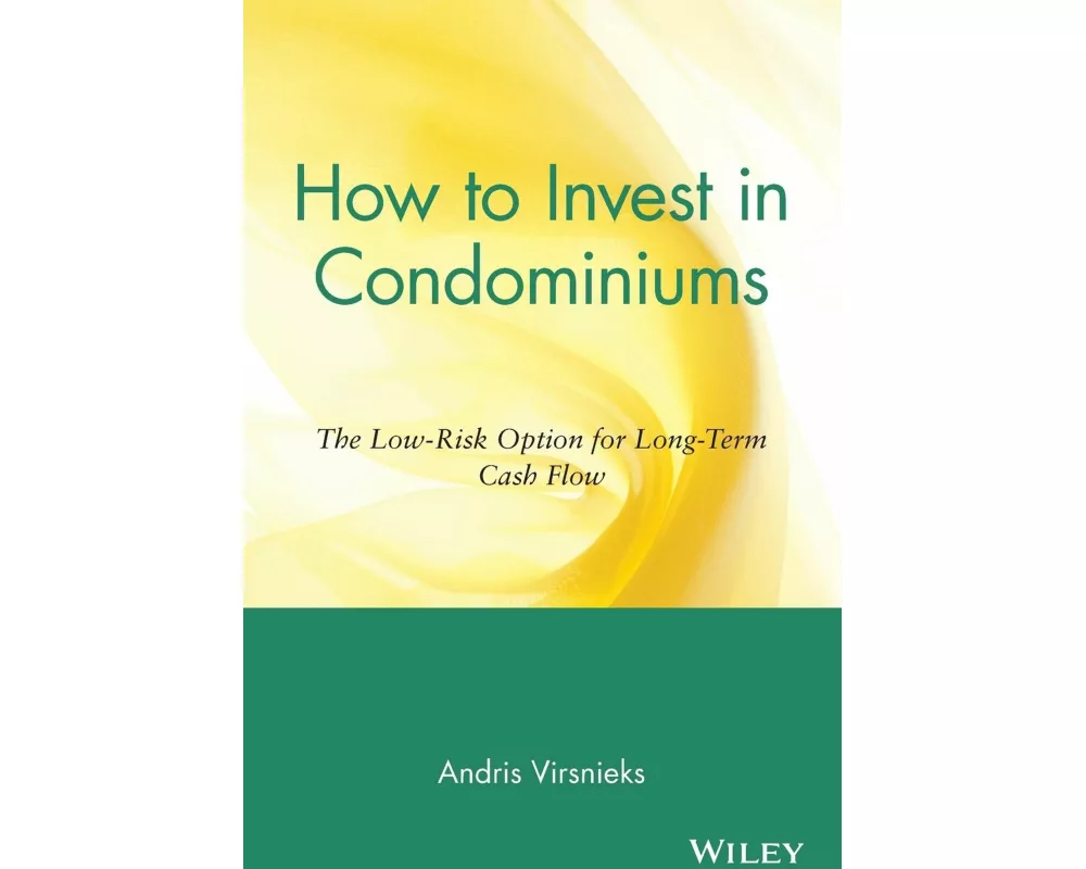 How to Invest in Condominiums