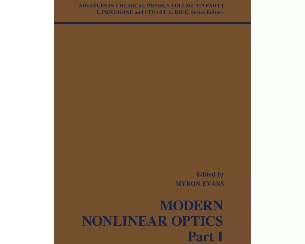Modern Nonlinear Optics, Volume 119, Part 1