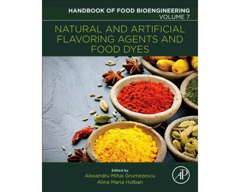 Natural and Artificial Flavoring Agents and Food Dyes: Volume 7