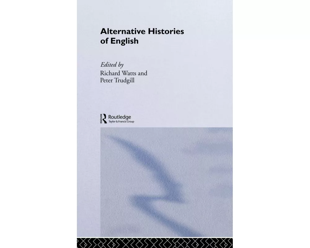 Alternative Histories of English