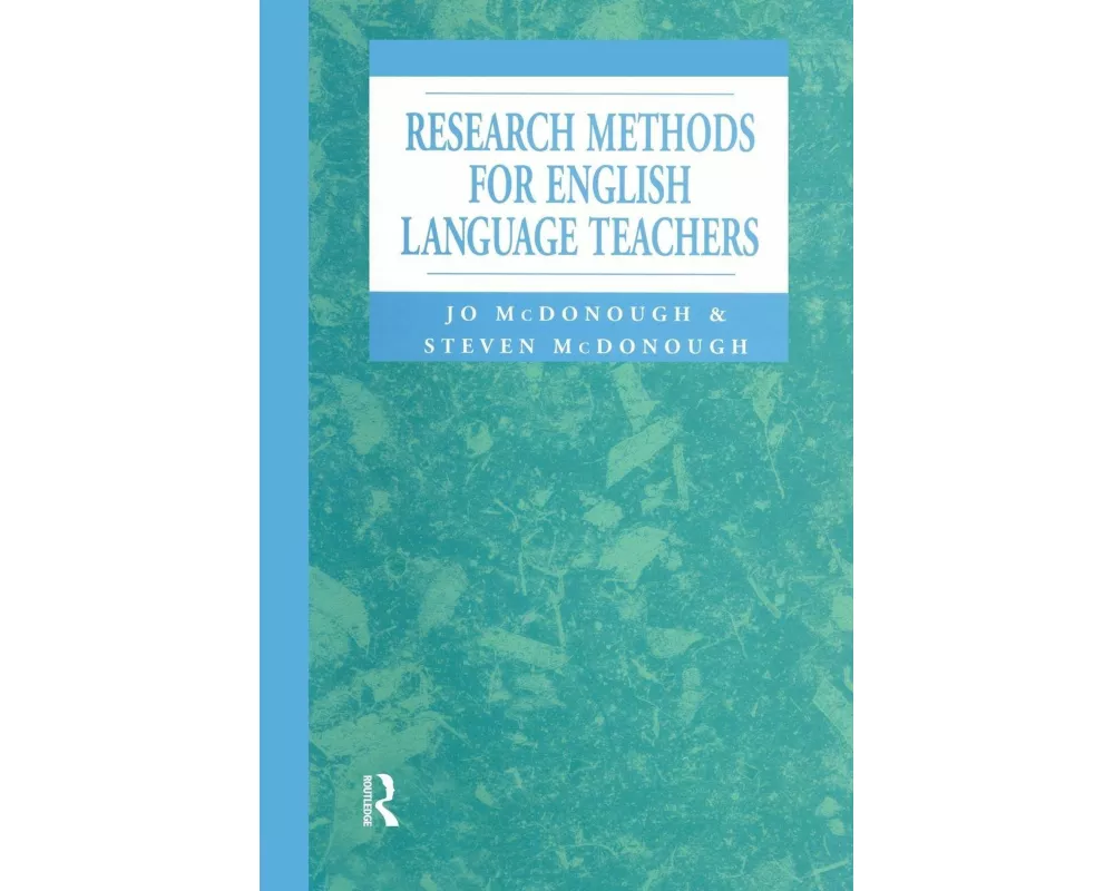 Research Methods for English Language Teachers