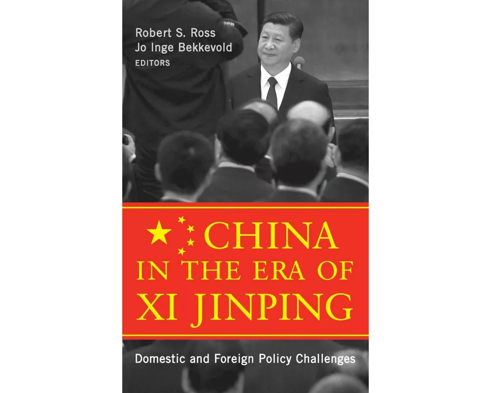 China in the Era of Xi Jinping