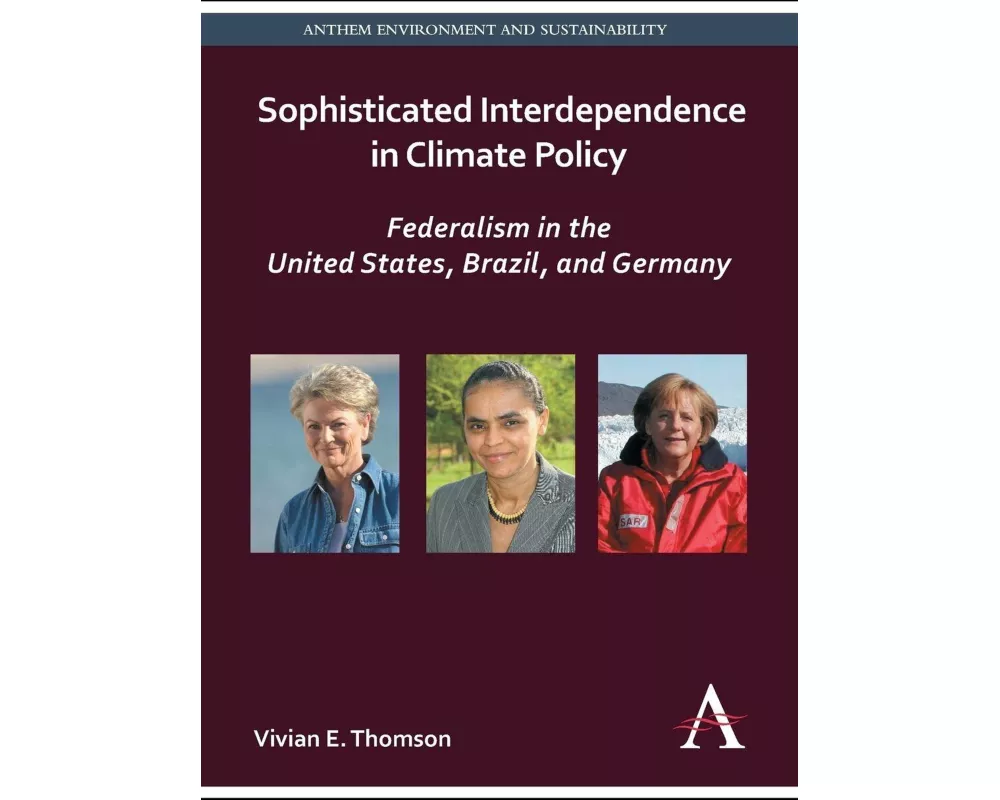 Sophisticated Interdependence in Climate Policy