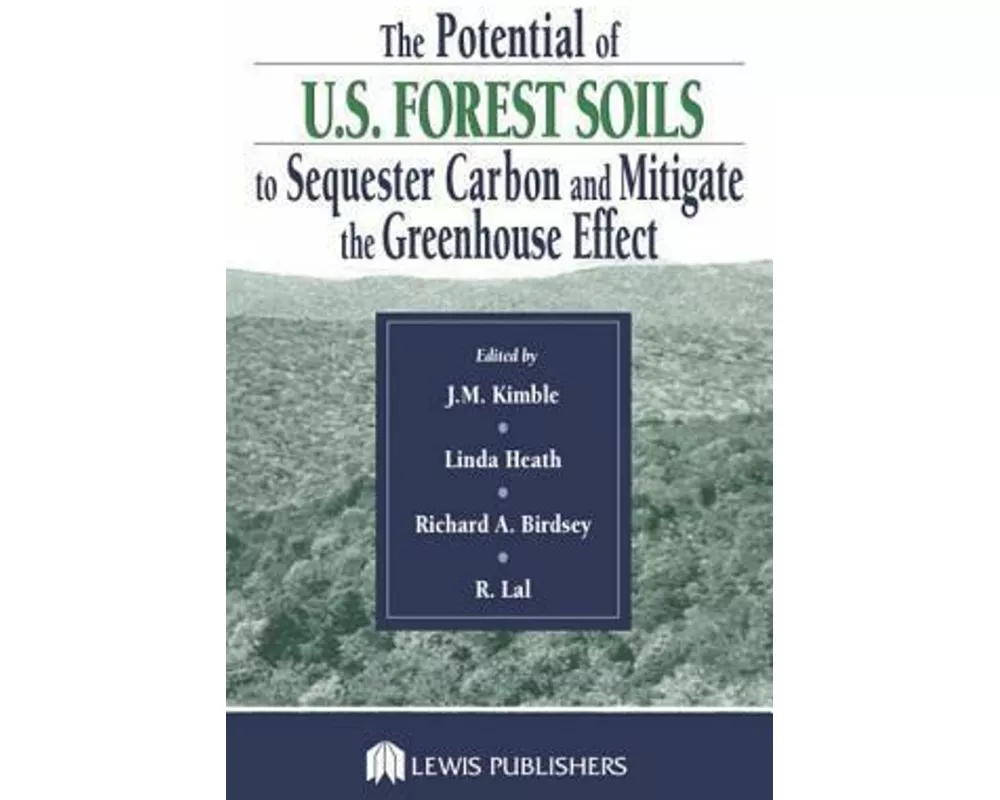 The Potential of U.S. Forest Soils to Sequester Carbon and Mitigate the Greenhouse Effect