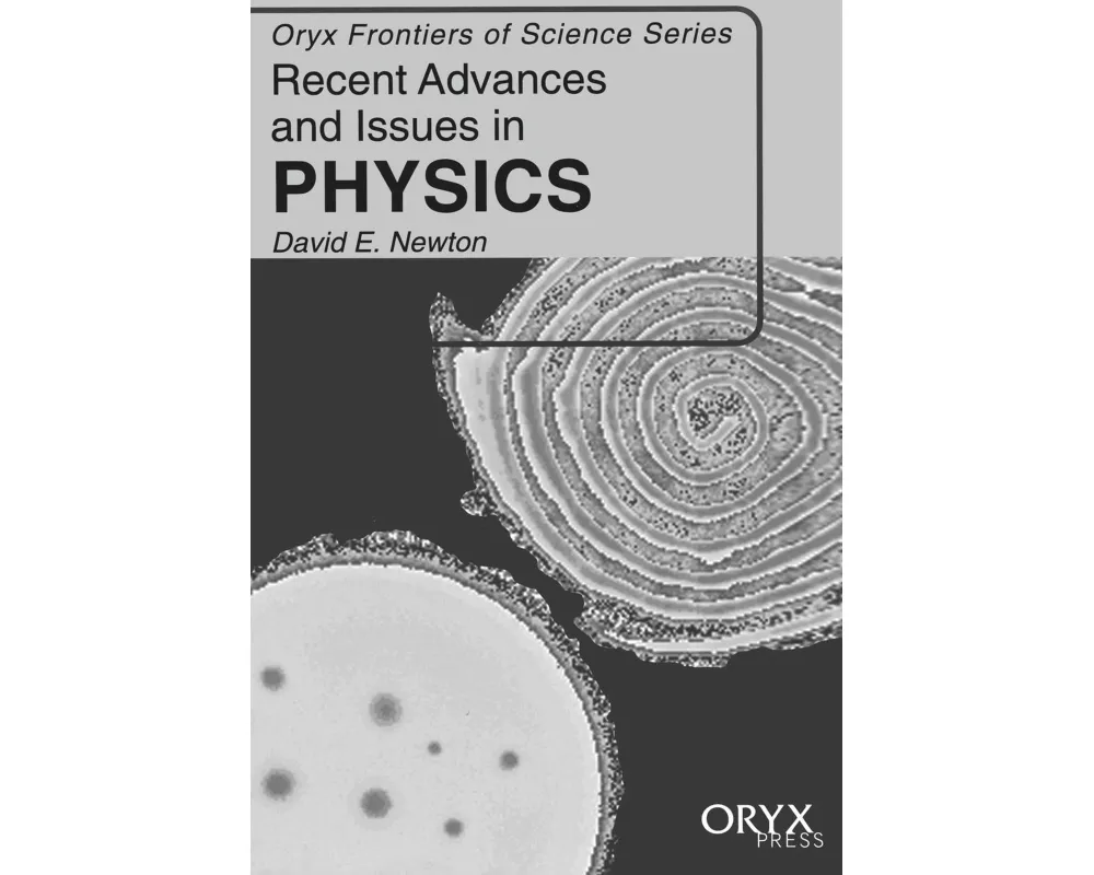 Recent Advances and Issues in Physics