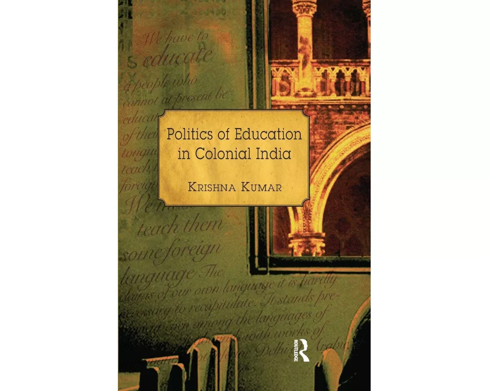 Politics of Education in Colonial India