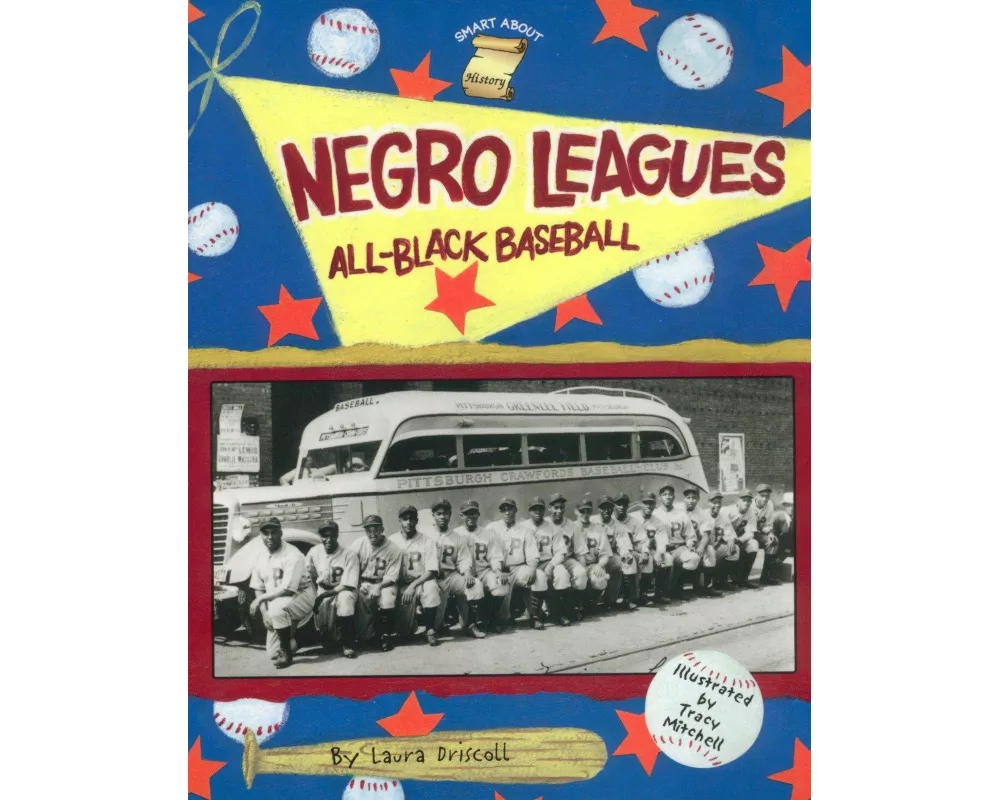 Negro Leagues: All-Black Baseball