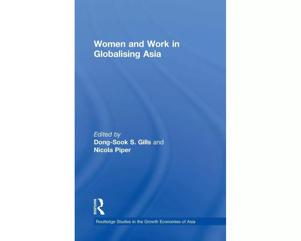 Women and Work in Globalizing Asia
