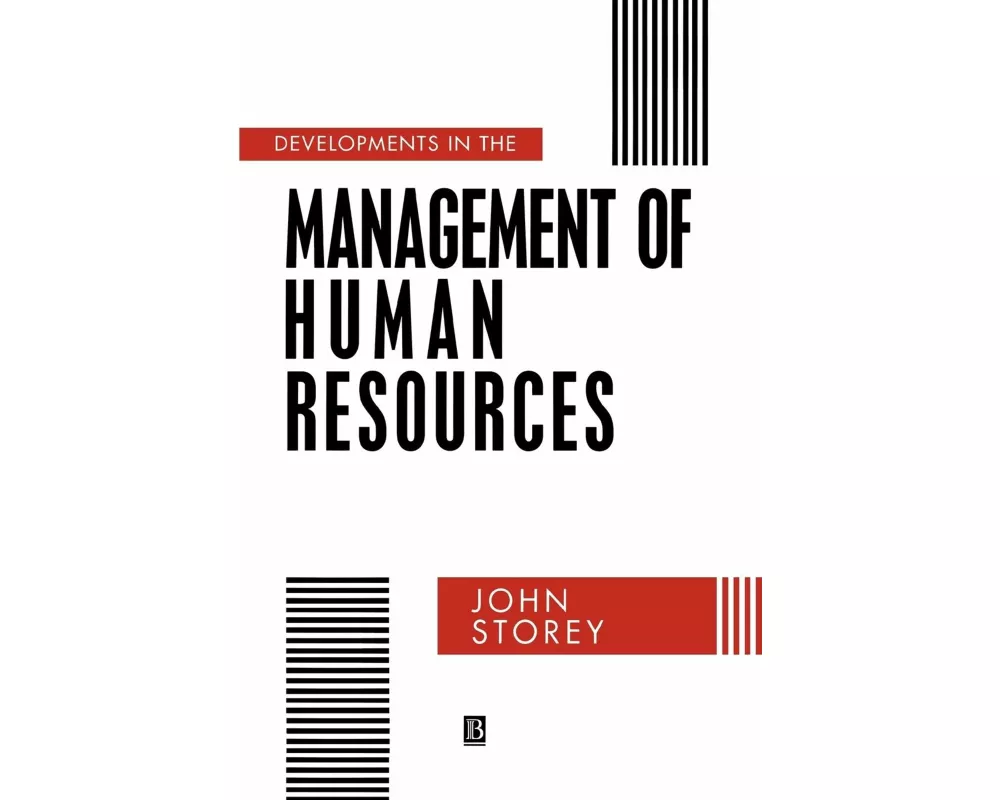 Developments in the Management of Human Resources