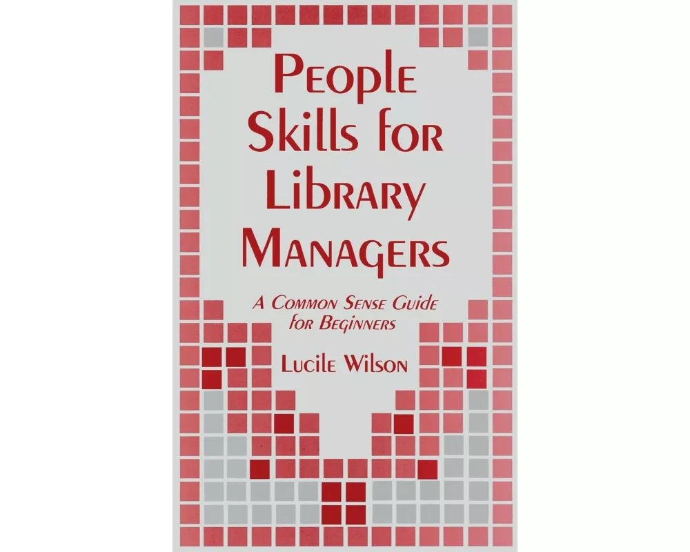 People Skills for Library Managers