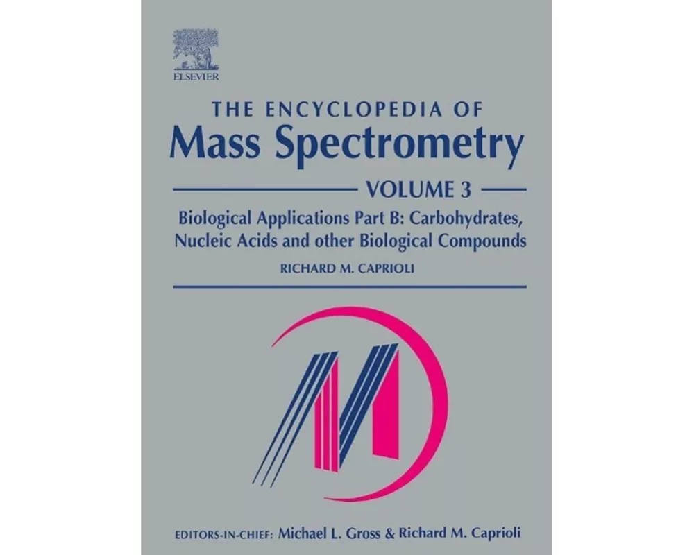 The Encyclopedia of Mass Spectrometry