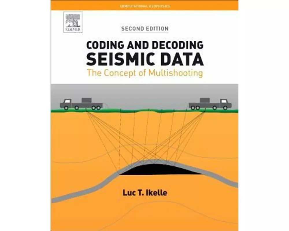 Coding and Decoding: Seismic Data: Volume 1