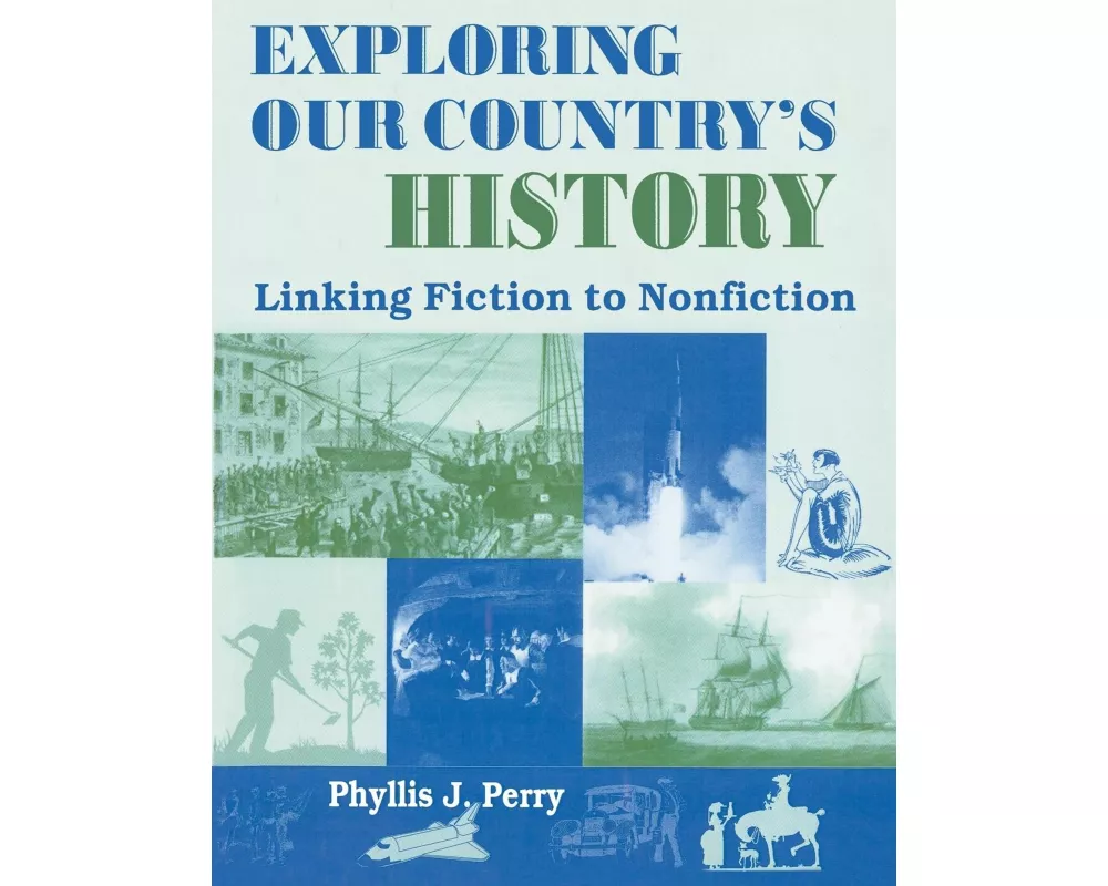 Exploring Our Country's History