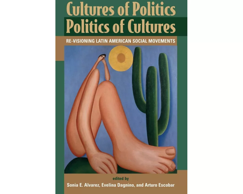 Cultures Of Politics/politics Of Cultures
