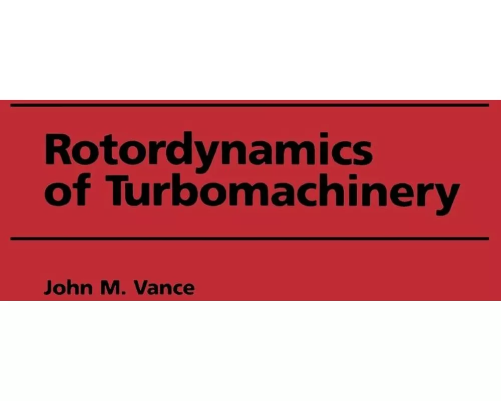 Rotordynamics of Turbomachinery