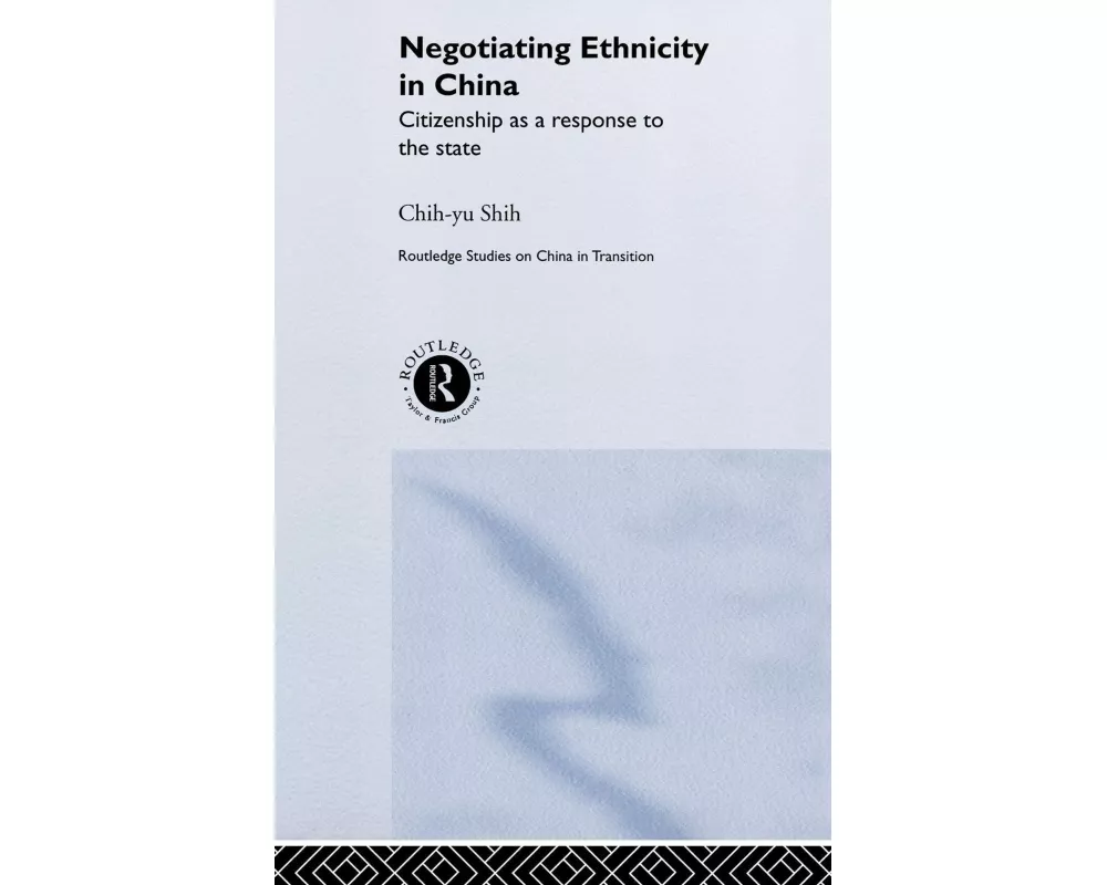 Negotiating Ethnicity in China
