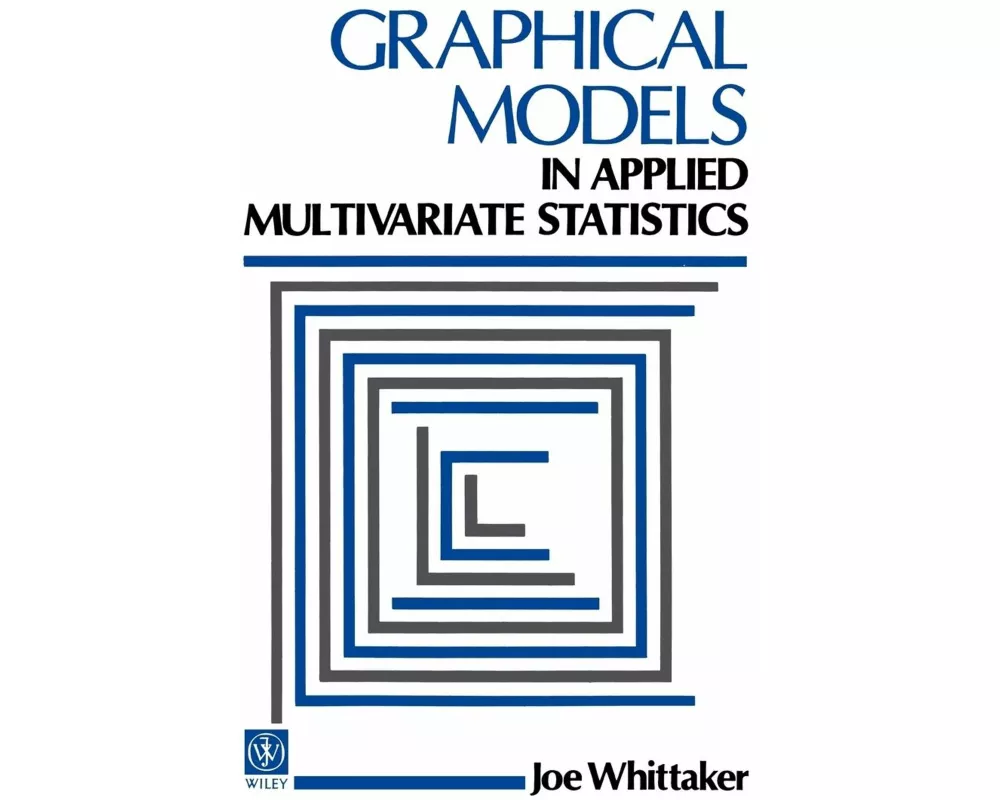 Graphical Models in Applied Multivariate Statistics