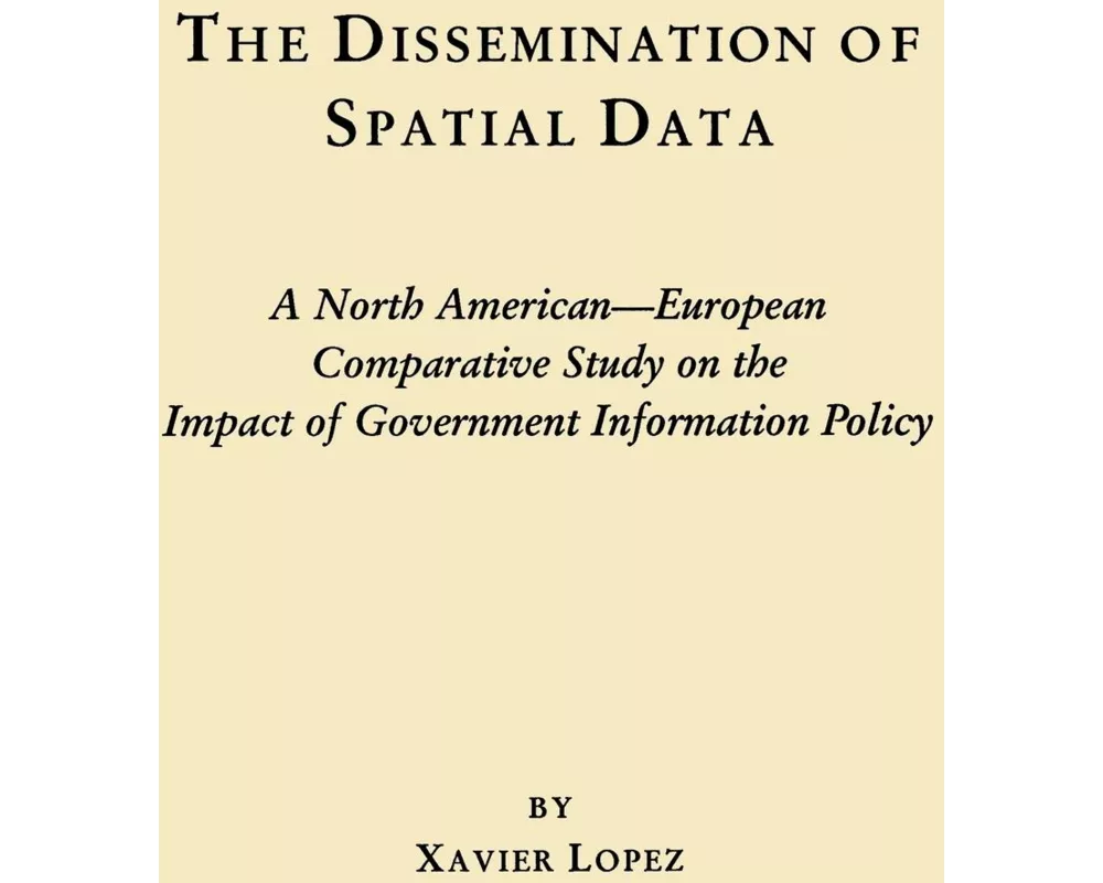 The Dissemination of Spatial Data