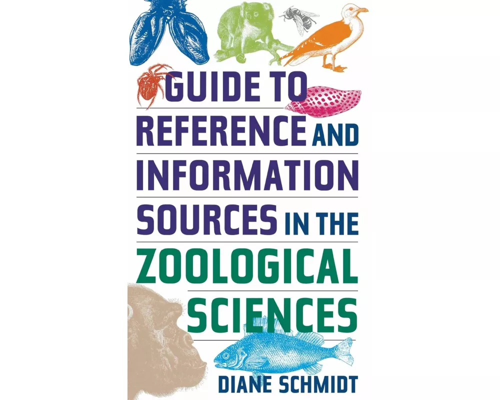 Guide to Reference and Information Sources in the Zoological Sciences