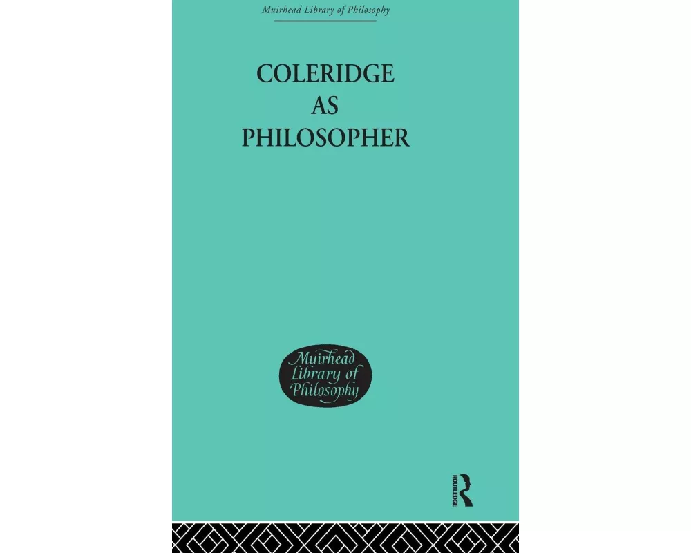 Coleridge as Philosopher