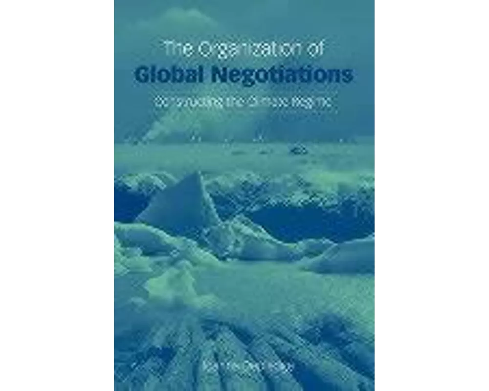 The Organization of Global Negotiations