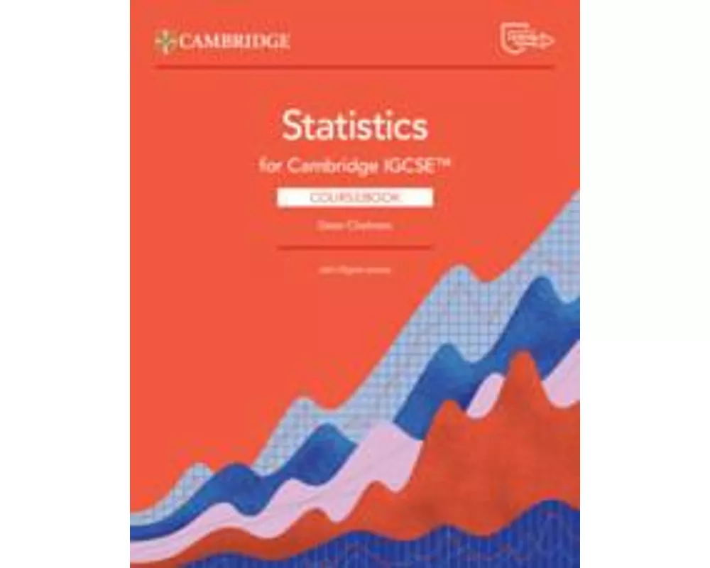 Cambridge IGCSE™ Statistics Coursebook with Digital Access (2 Years)