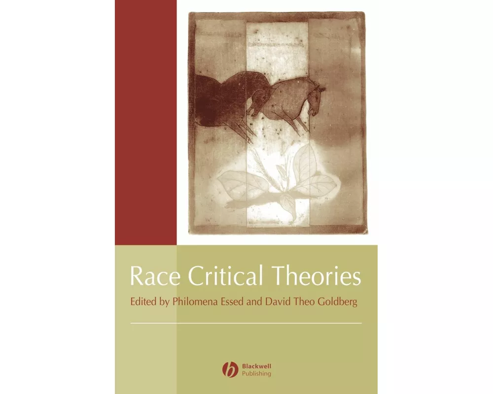 Race Critical Theories