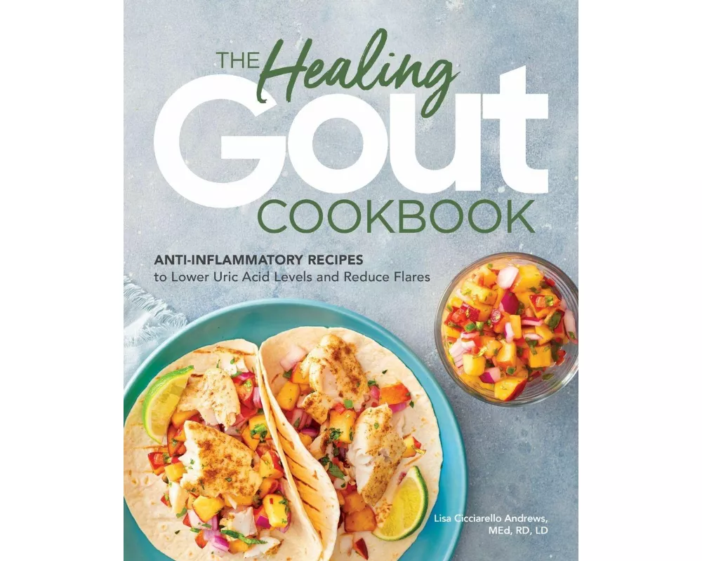 The Healing Gout Cookbook