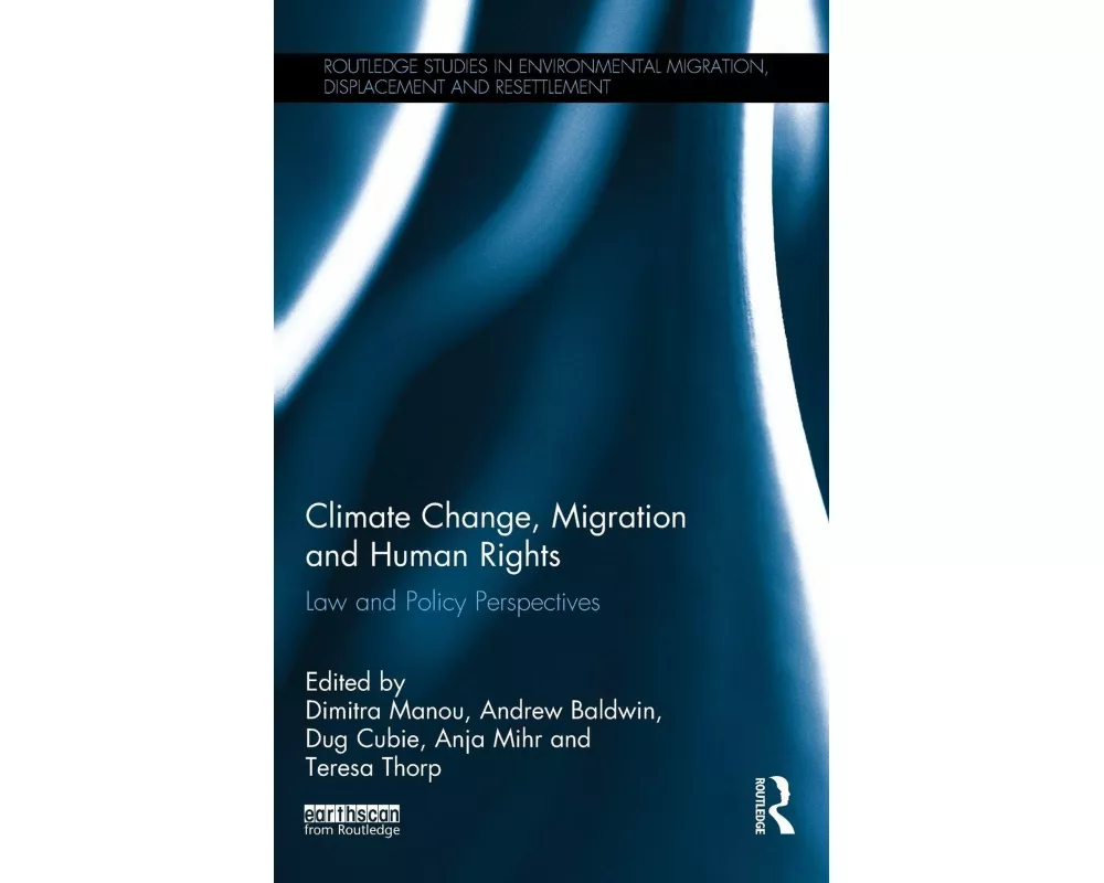 Climate Change, Migration and Human Rights