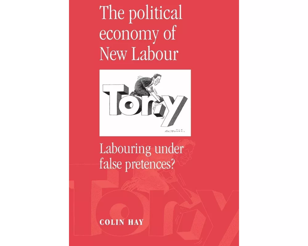 The Political Economy of New Labour