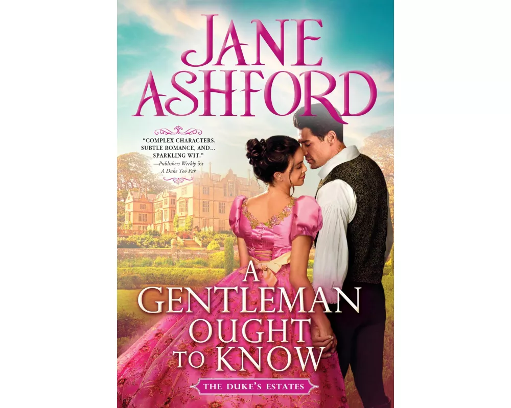 A Gentleman Ought to Know