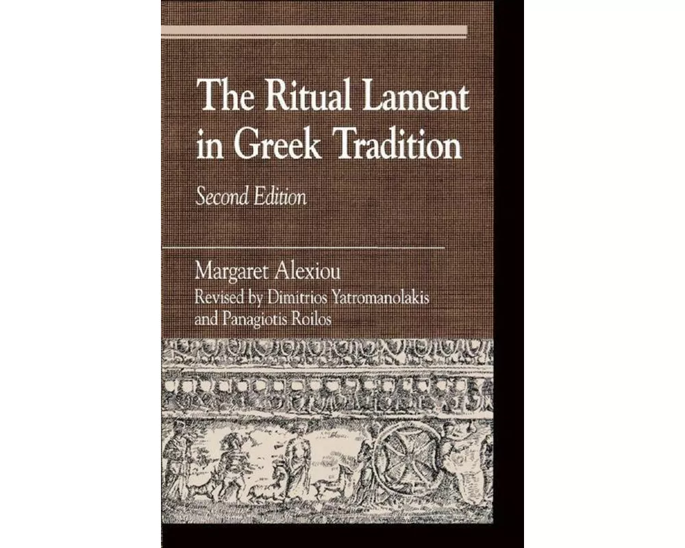 The Ritual Lament in Greek Tradition