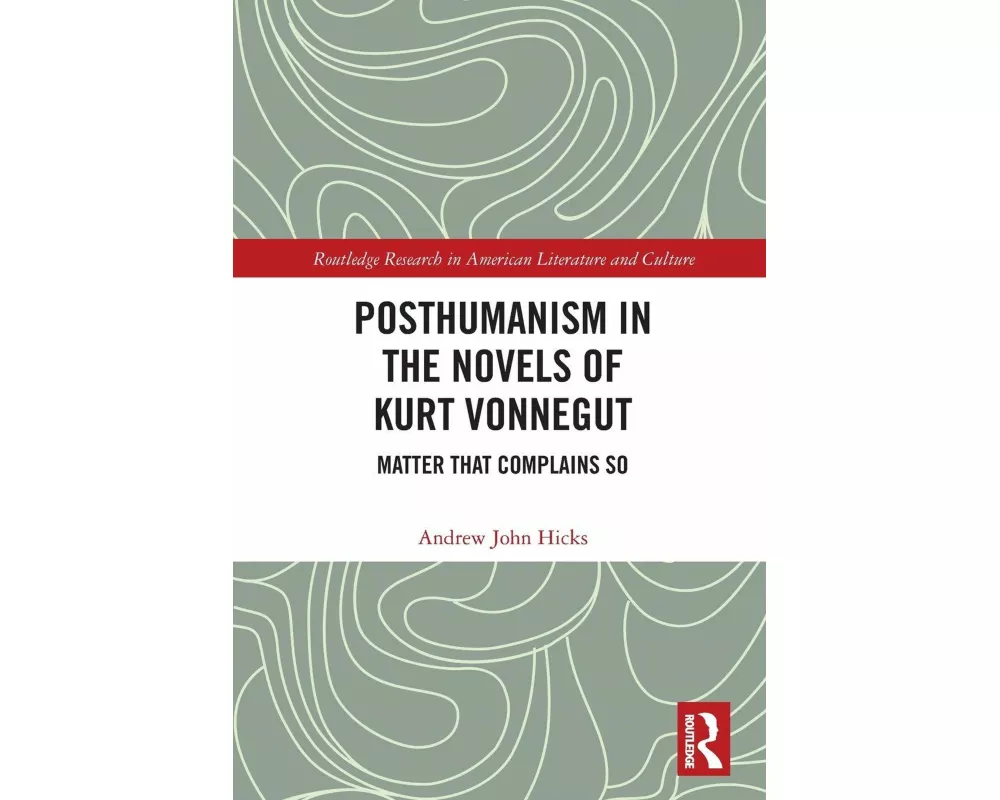 Posthumanism in the Novels of Kurt Vonnegut